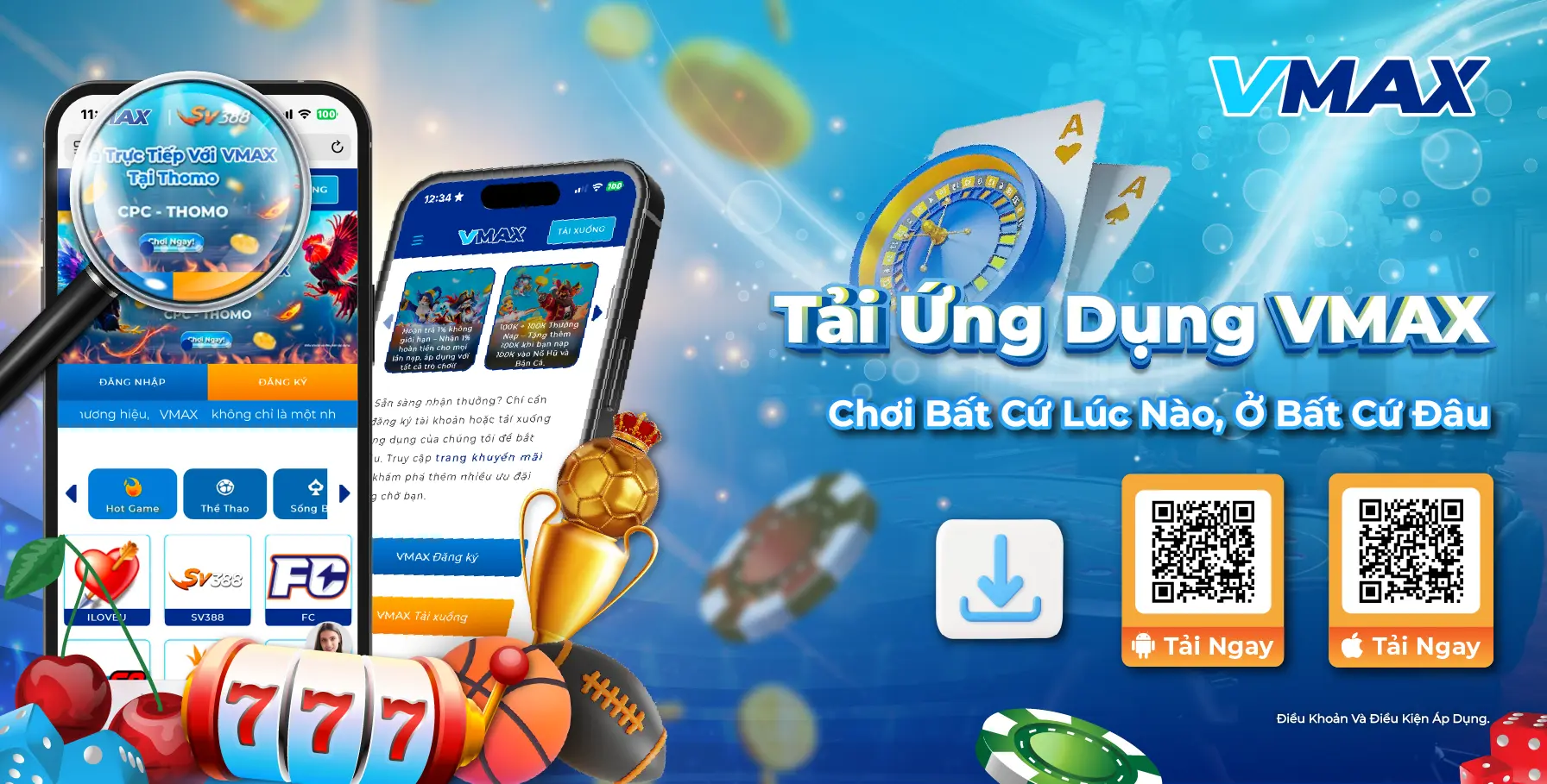 Tải ứng dụng vmax cho thiết bị Android và iOS